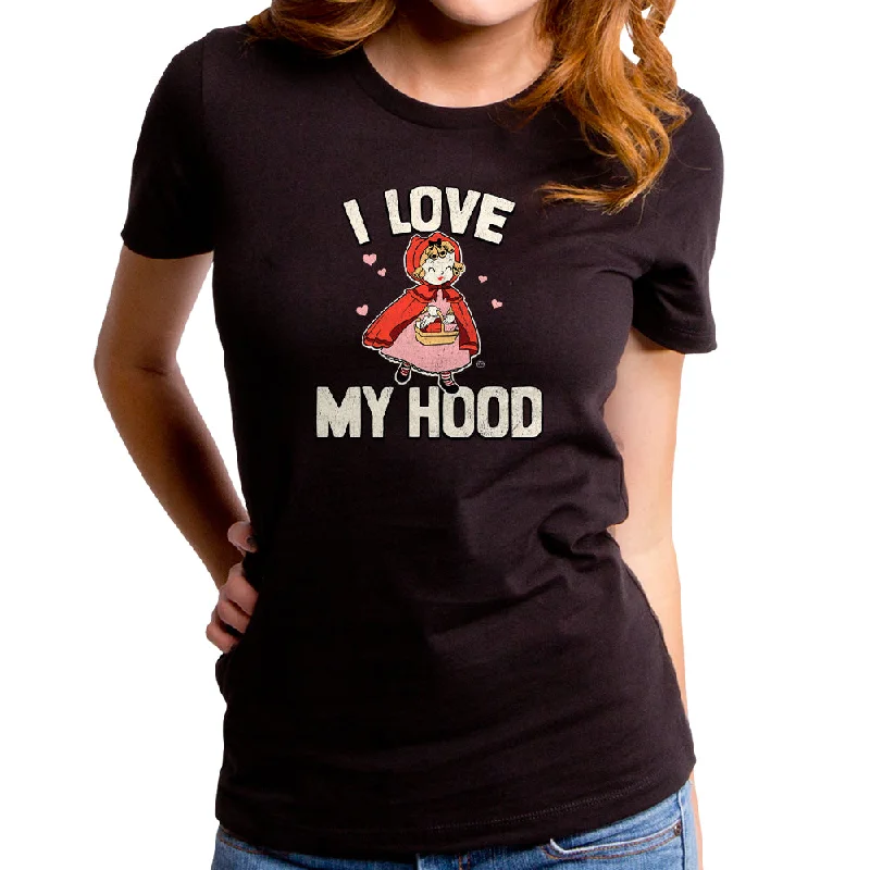 I Love My Hood Women's T-Shirt