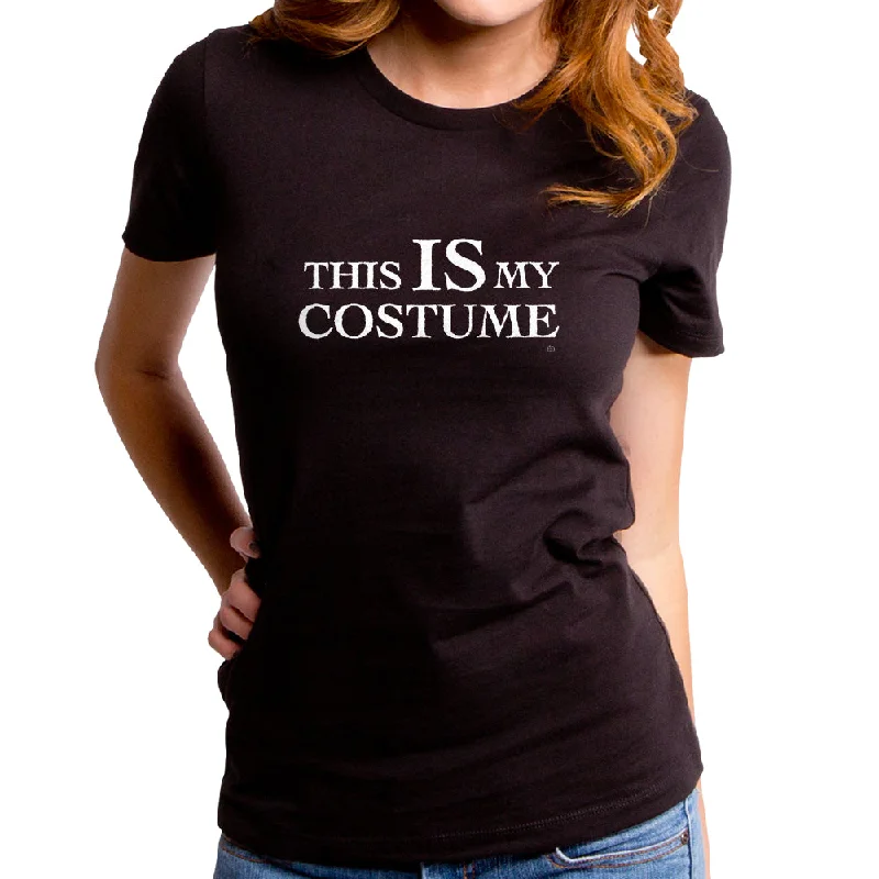 This is My Costume Women's T-Shirt