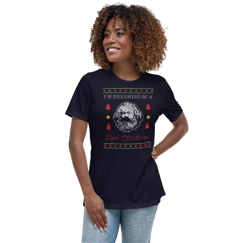 Marx: I'm dreaming of a red Christmas - Women's T-Shirt Lace Blend Ribbed Blend Corduroy Blend Marx: I'm dreaming of a red Christmas - Women's T-Shirt Lace Blend Ribbed Blend Corduroy Blend