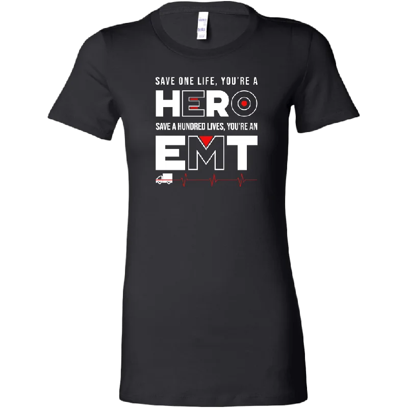 Save a Hundred Lives EMT Women's T-shirt