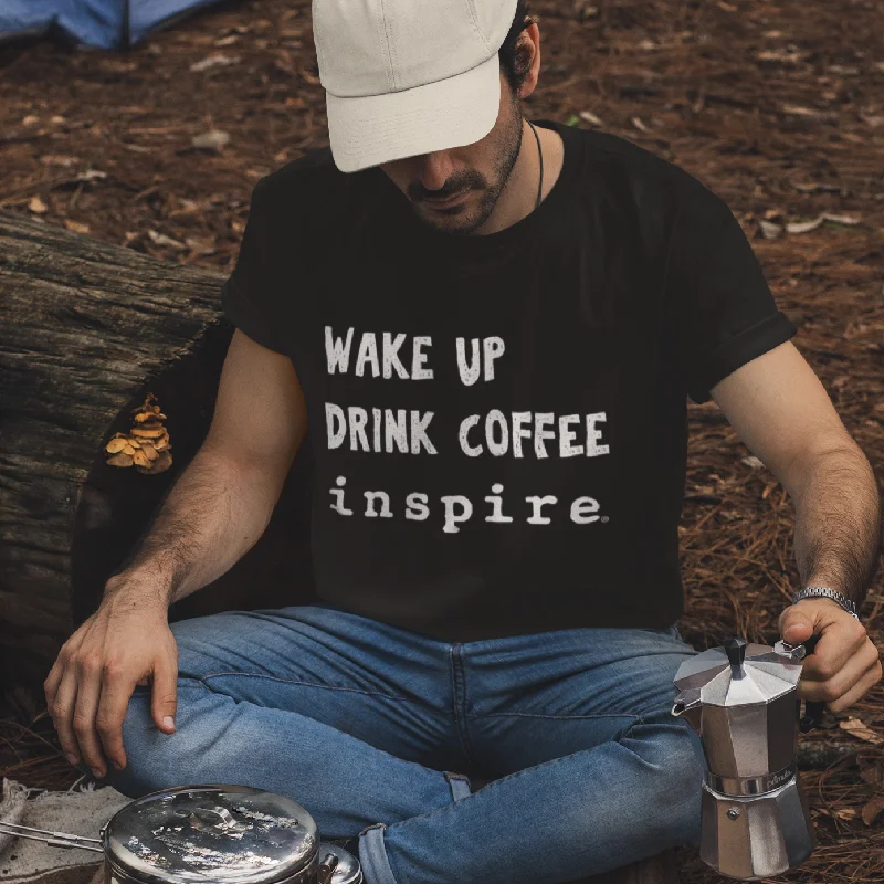 inspire Wake Up Drink Coffee Short-Sleeve Unisex T-Shirt