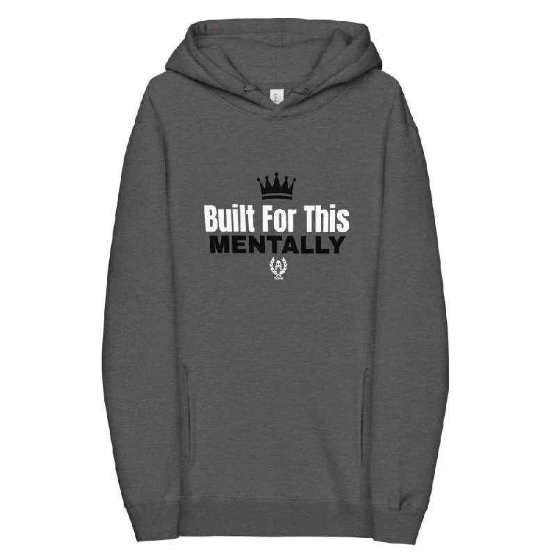 'Built For This Mentally' Lifestyle Hoodie Zip Hoodie Drawstring Kangaroo Pocket