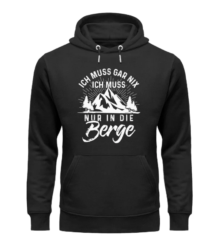 Ich muss nur in die Berge - Unisex Premium Organic Hoodie Hoodie with Full-Zip Functional Layering Ich muss nur in die Berge - Unisex Premium Organic Hoodie Hoodie with Full-Zip Functional Layering