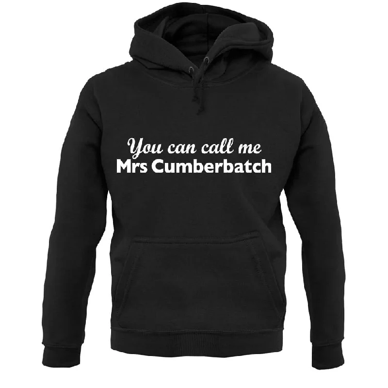 You Can Call Me Mrs Cumberbatch Unisex Hoodie Hoodie with Drawstring Waist Adjustable Fitted You Can Call Me Mrs Cumberbatch Unisex Hoodie Hoodie with Drawstring Waist Adjustable Fitted